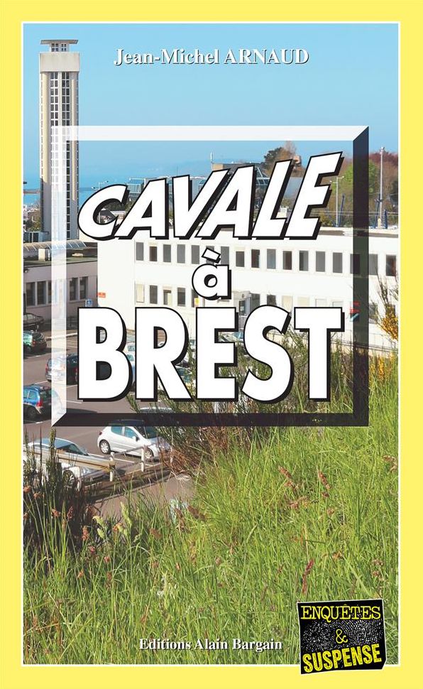 Cavale à Brest: Une course contre la montre