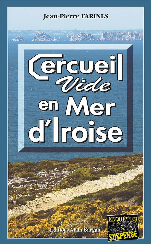 Cercueil vide en Mer d'Iroise: Intrigue à Camaret