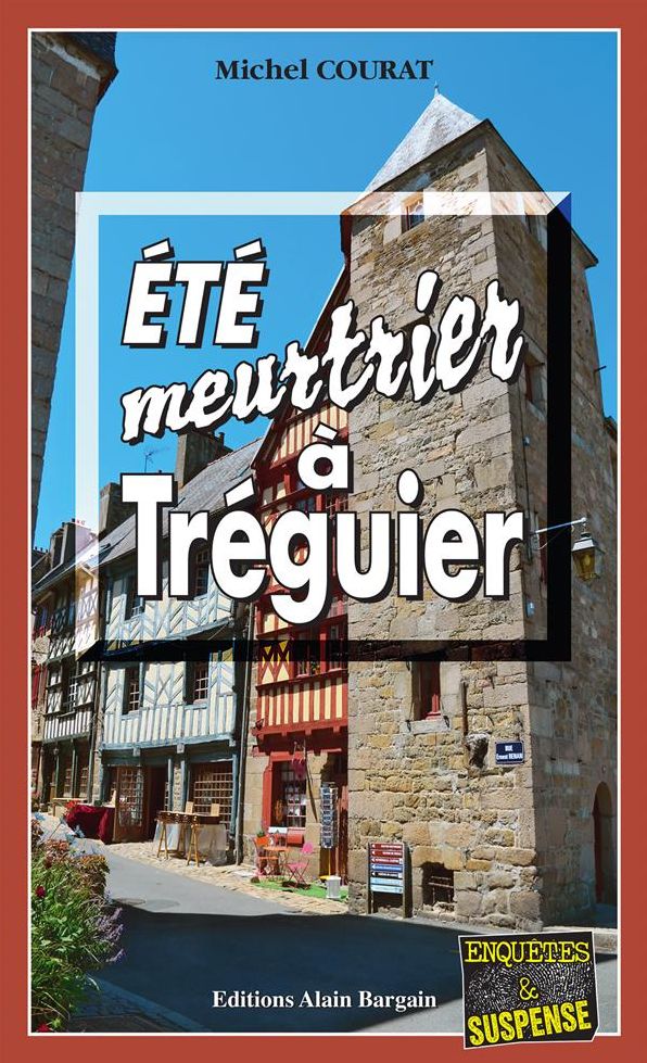 Été meurtrier à Tréguier: Une course contre la montre en Bretagne