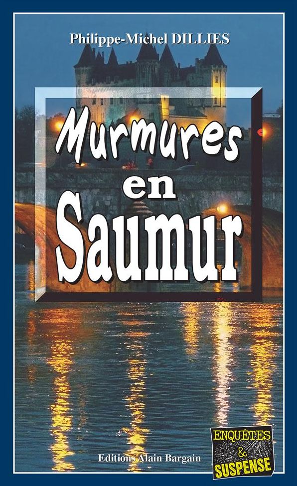 Murmures en Saumur: Une enquête internationale au départ de la Bretagne