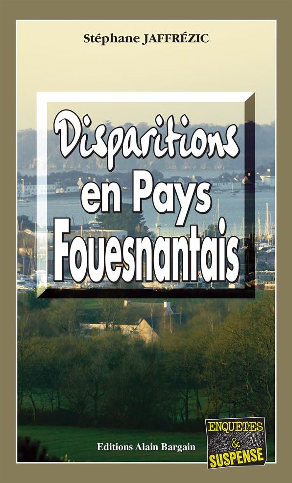 Disparition en Pays Fouesnantais: Enlèvements en rafale dans le Finistère