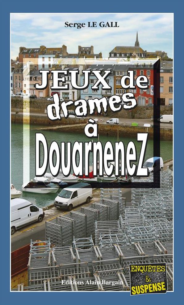 Jeux de drames à Douarnenez: Une fête de famille qui tourne au cauchemar