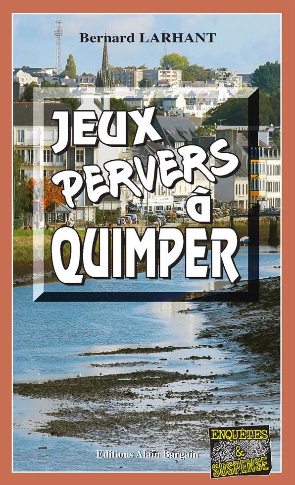 Jeux pervers à Quimper: Une enquête père-fille en Bretagne
