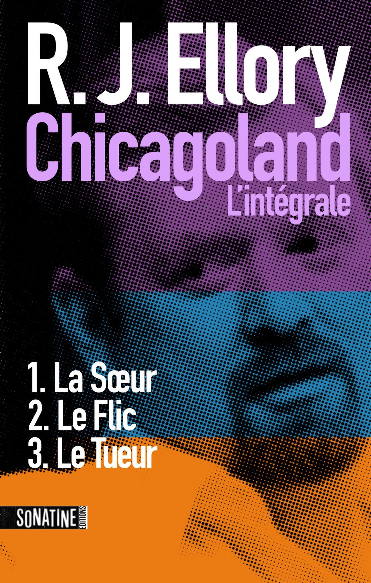 Trois jours à Chicagoland - L'intégrale