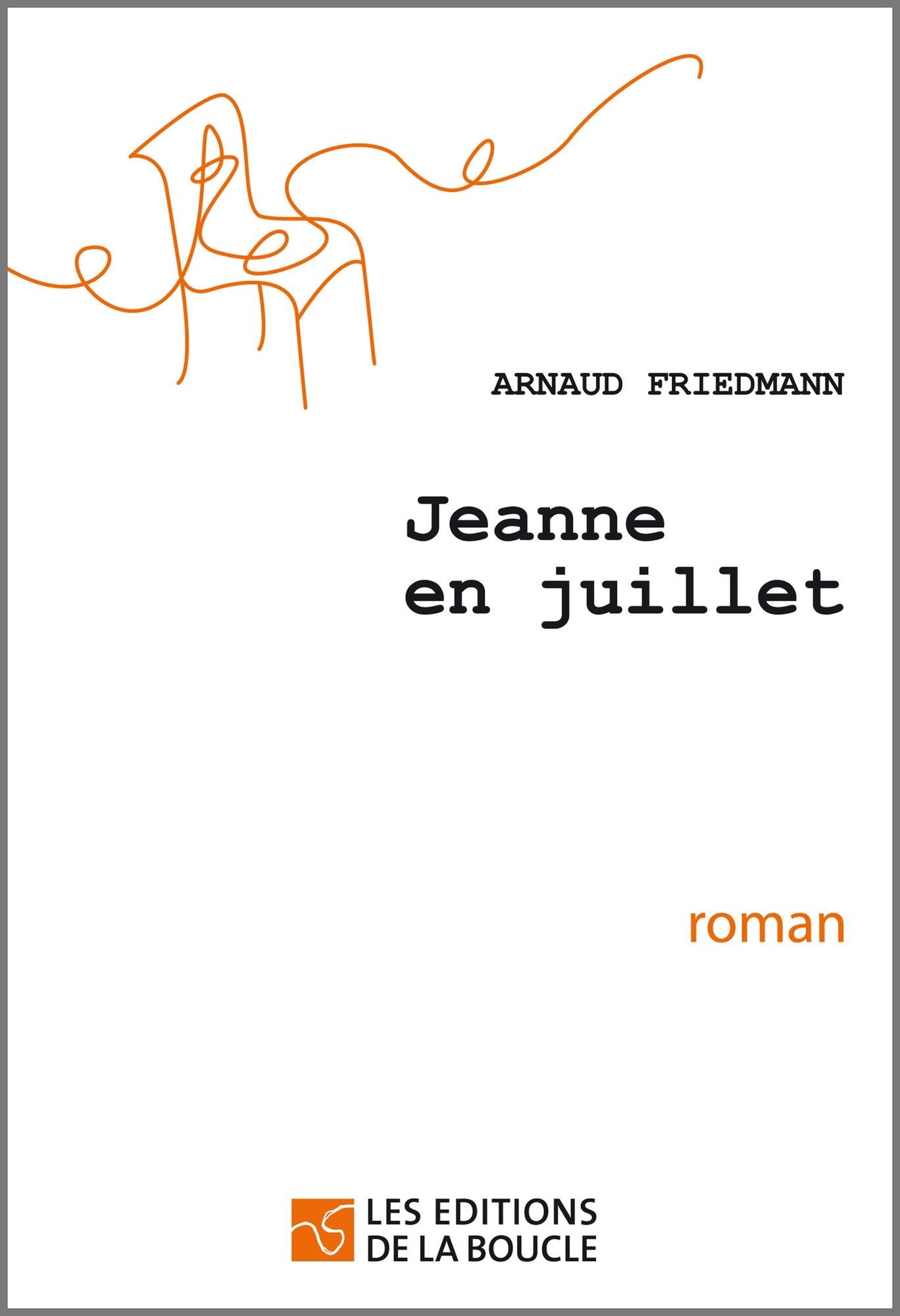 Jeanne en juillet: Prix Lunélivre 2011