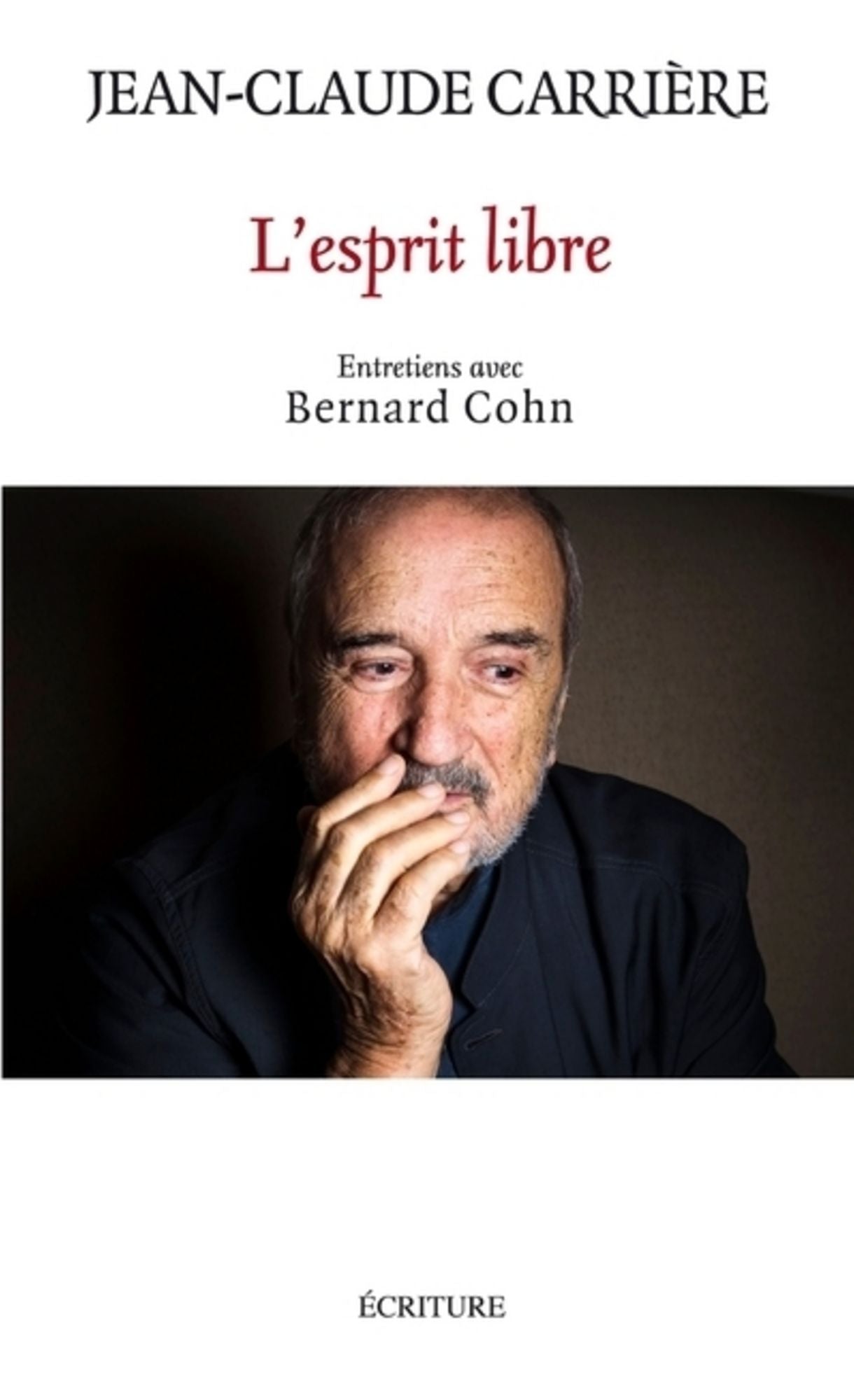 L'esprit libre. Entretiens avec Bernard Cohn