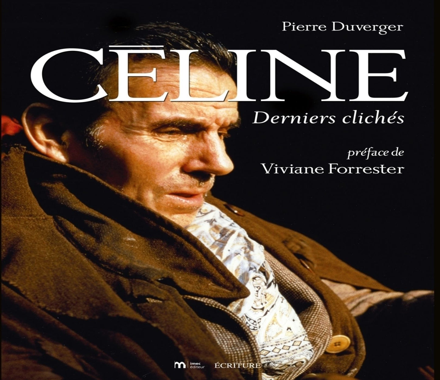 Céline derniers clichés