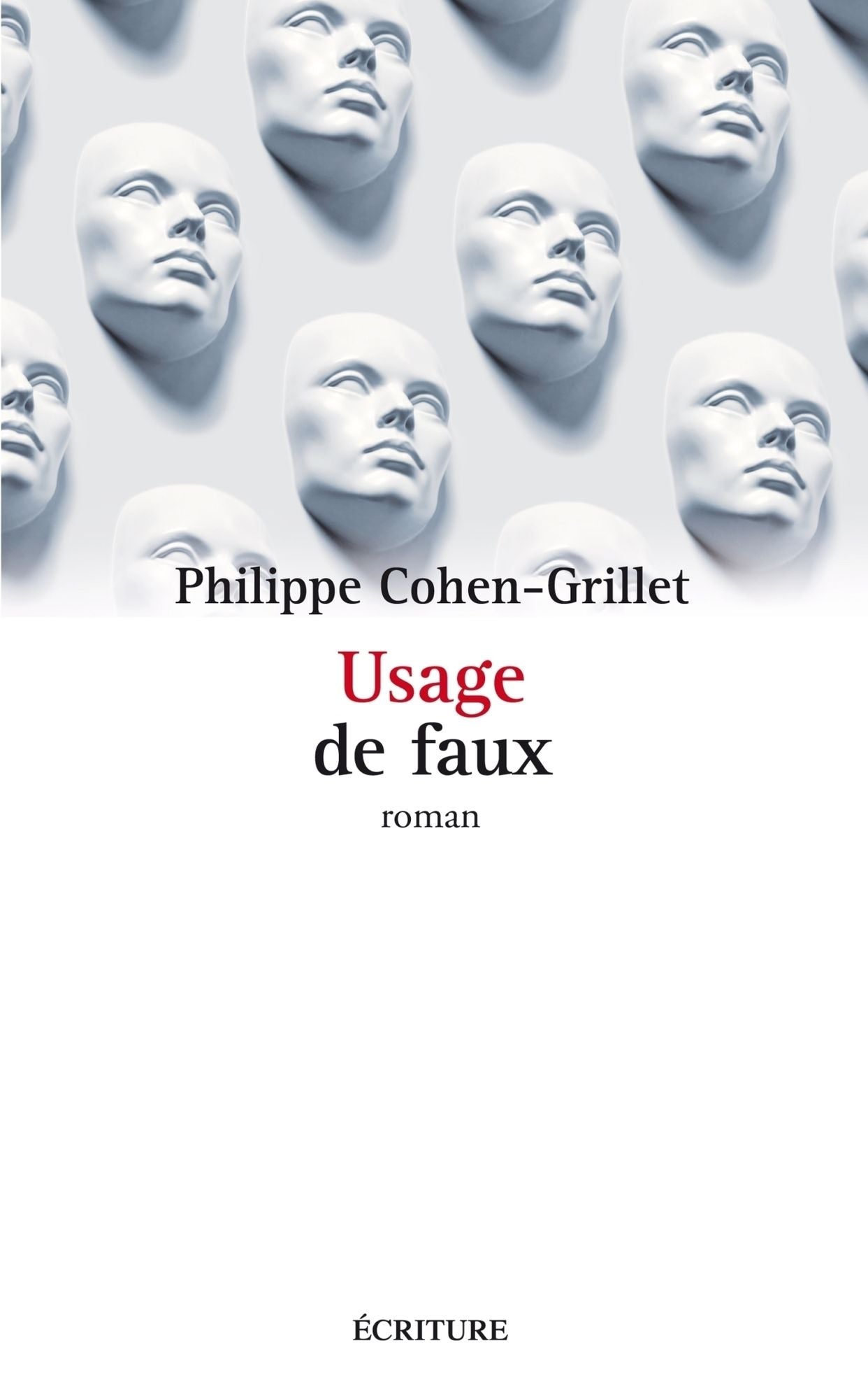 Usage de faux