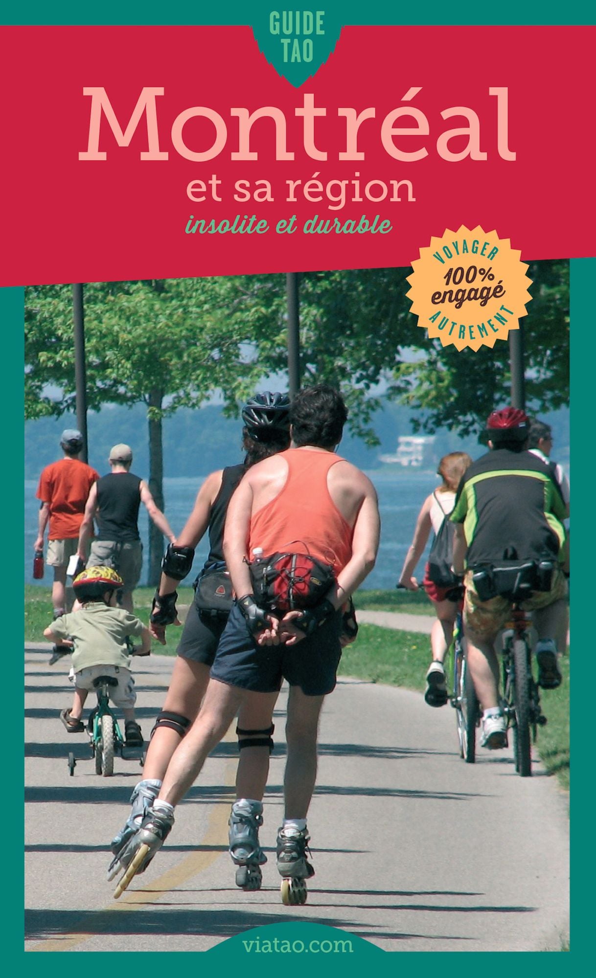 Montréal et sa région: Insolite et durable