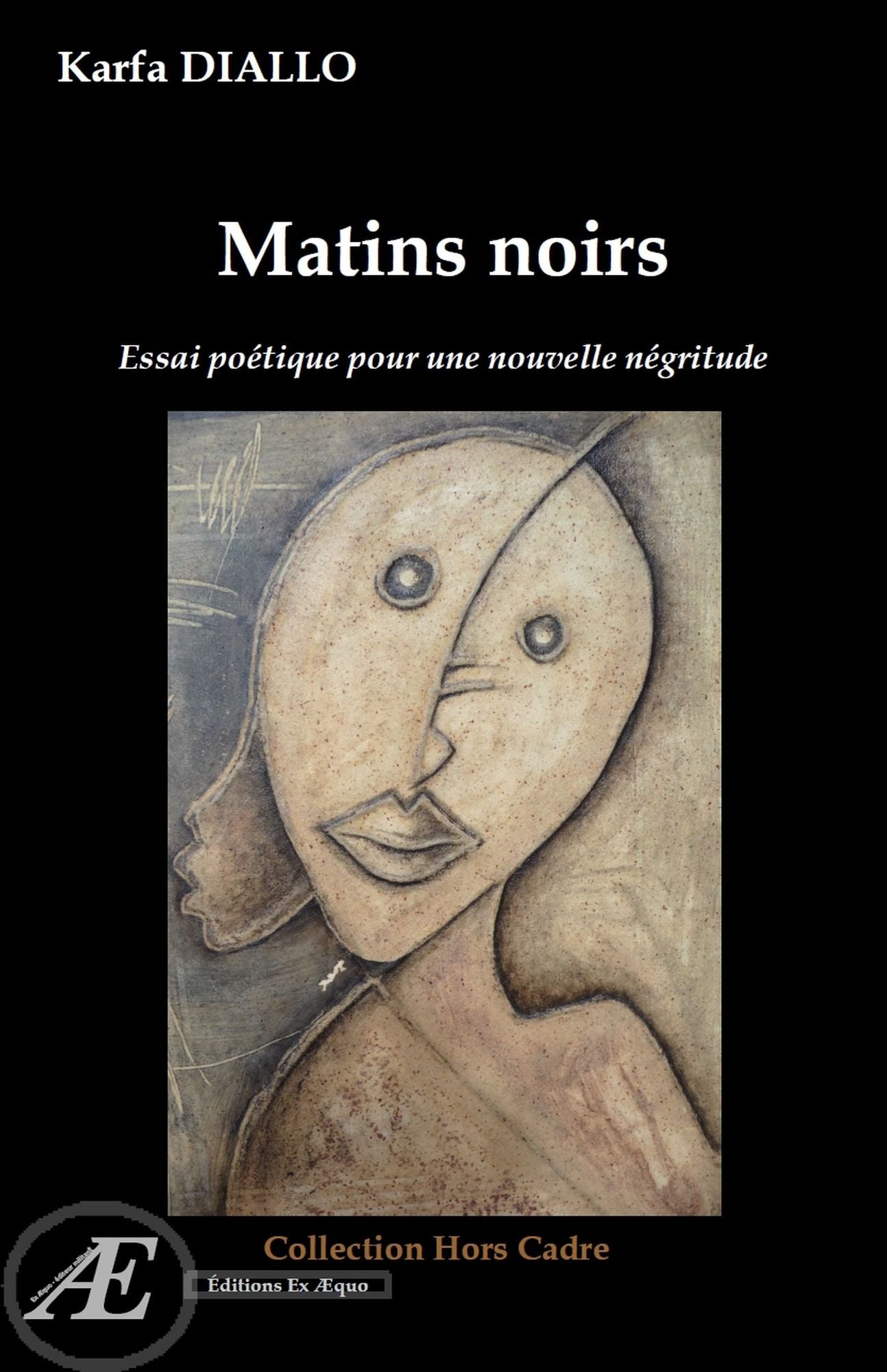 Matins noirs: Essai poétique pour une nouvelle négritude