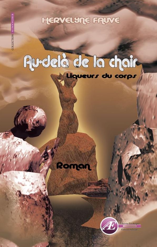 Au-delà de la chair: Liqueurs du corps