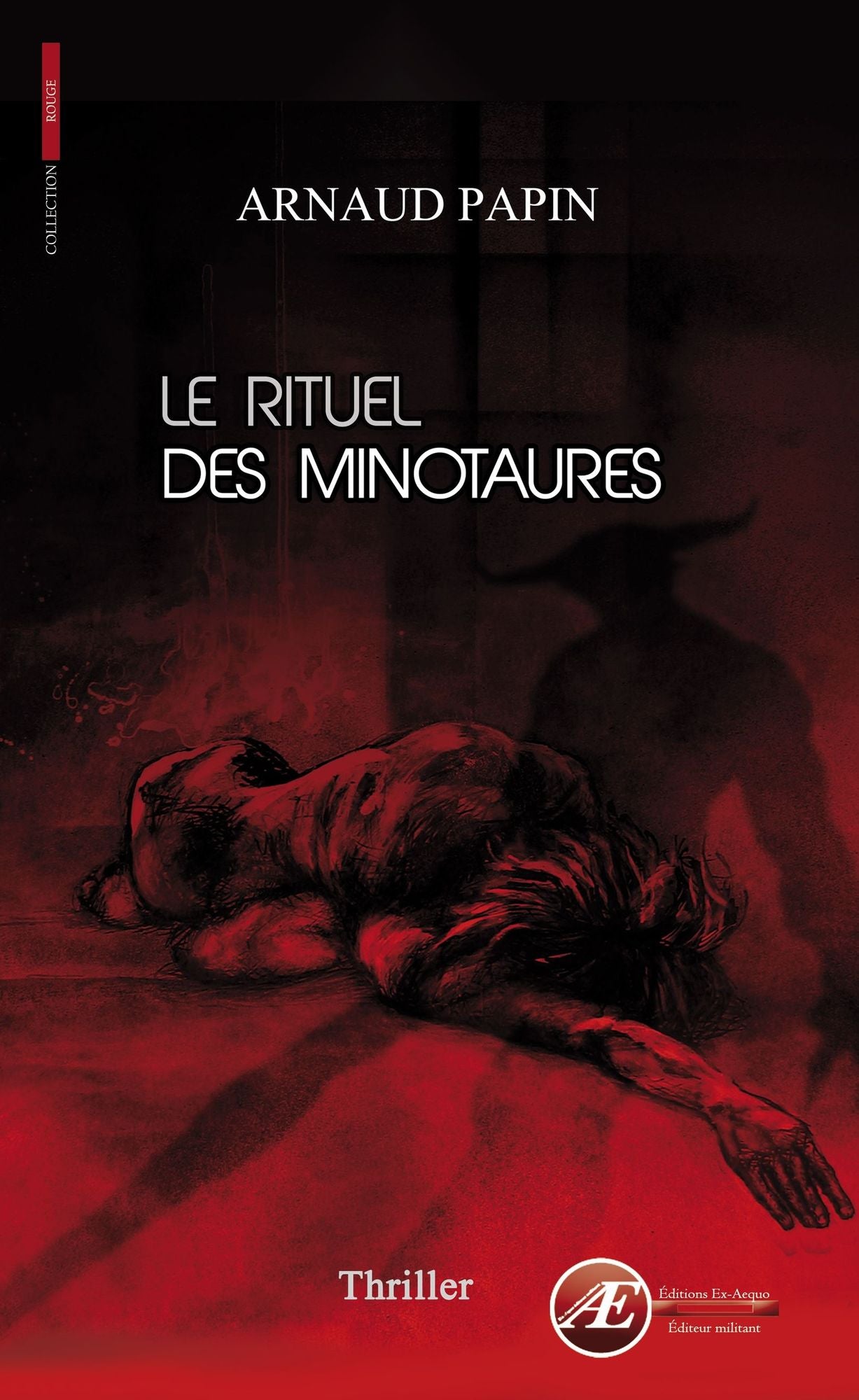 Le rituel des minotaures: Un thriller d'anticipation