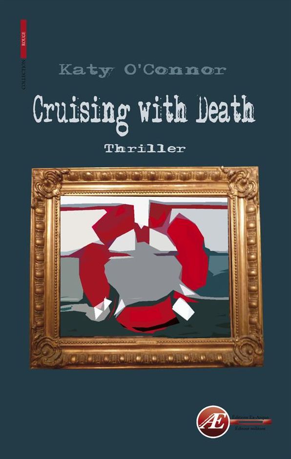 Cruising with Death: Thriller