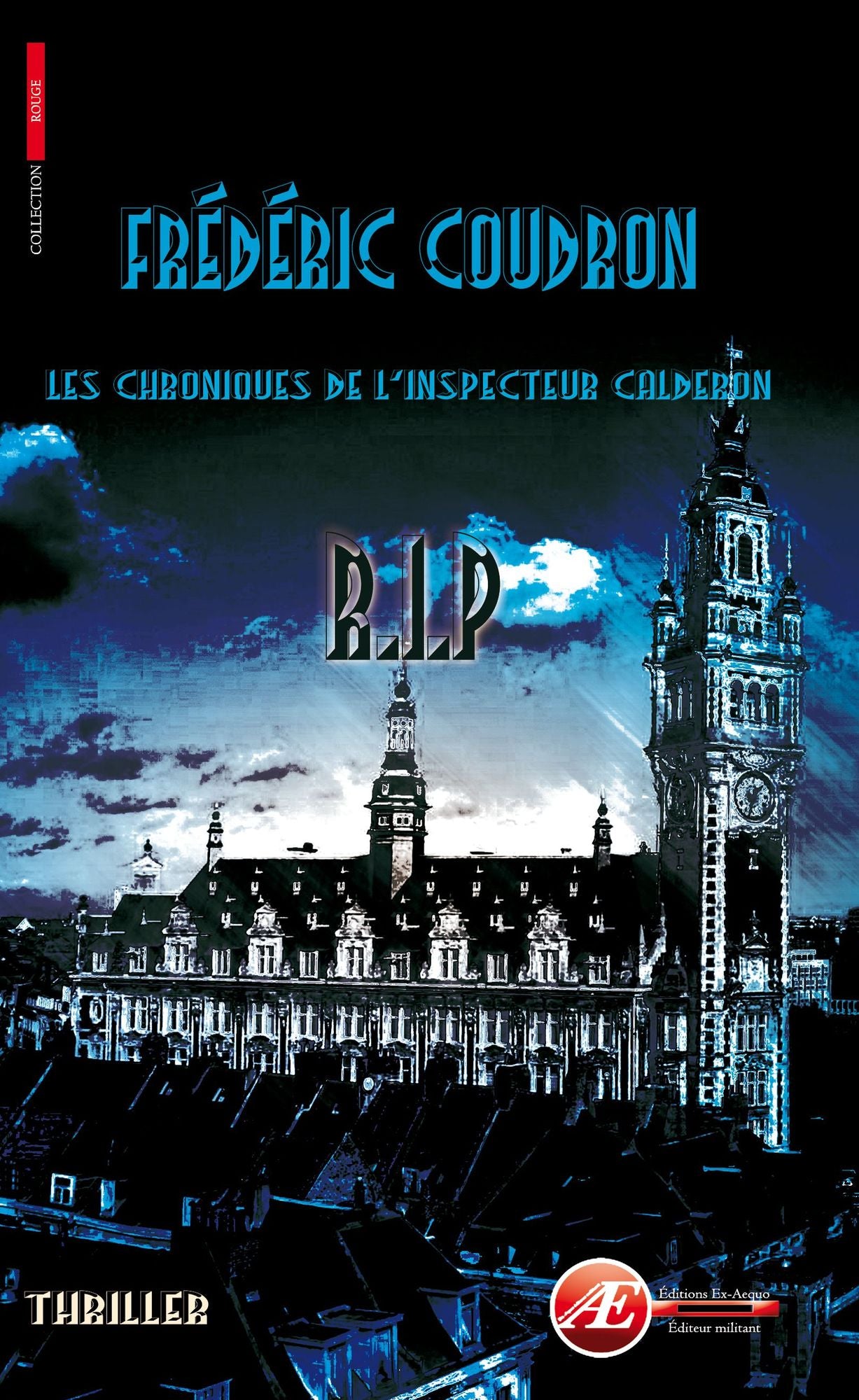 RIP: Les chroniques de l'inspecteur Calderon