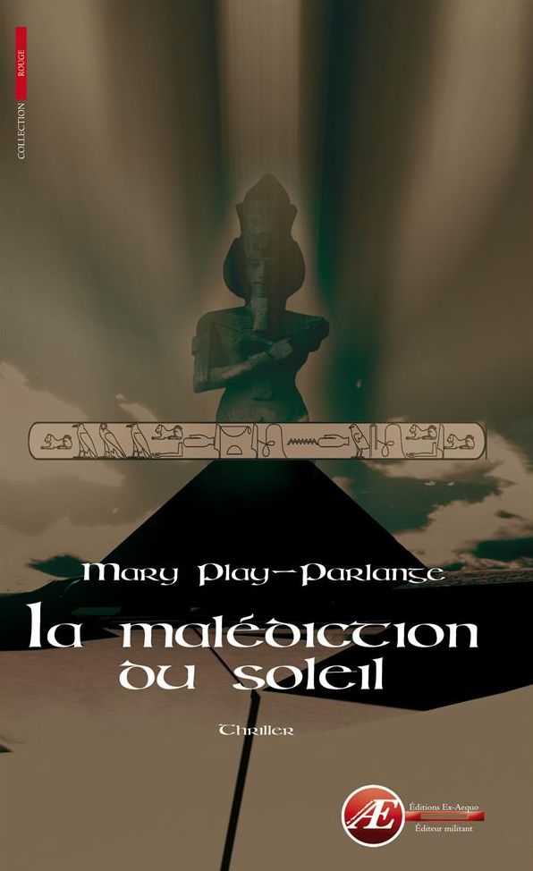 La malédiction du Soleil: Thriller