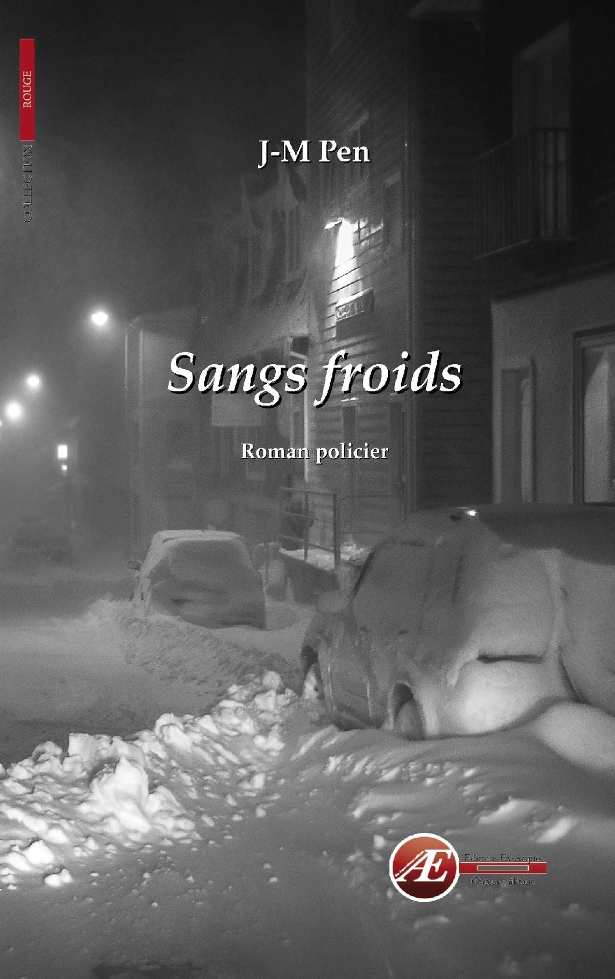 Sangs froids: Une enquête d'Arthur Bony