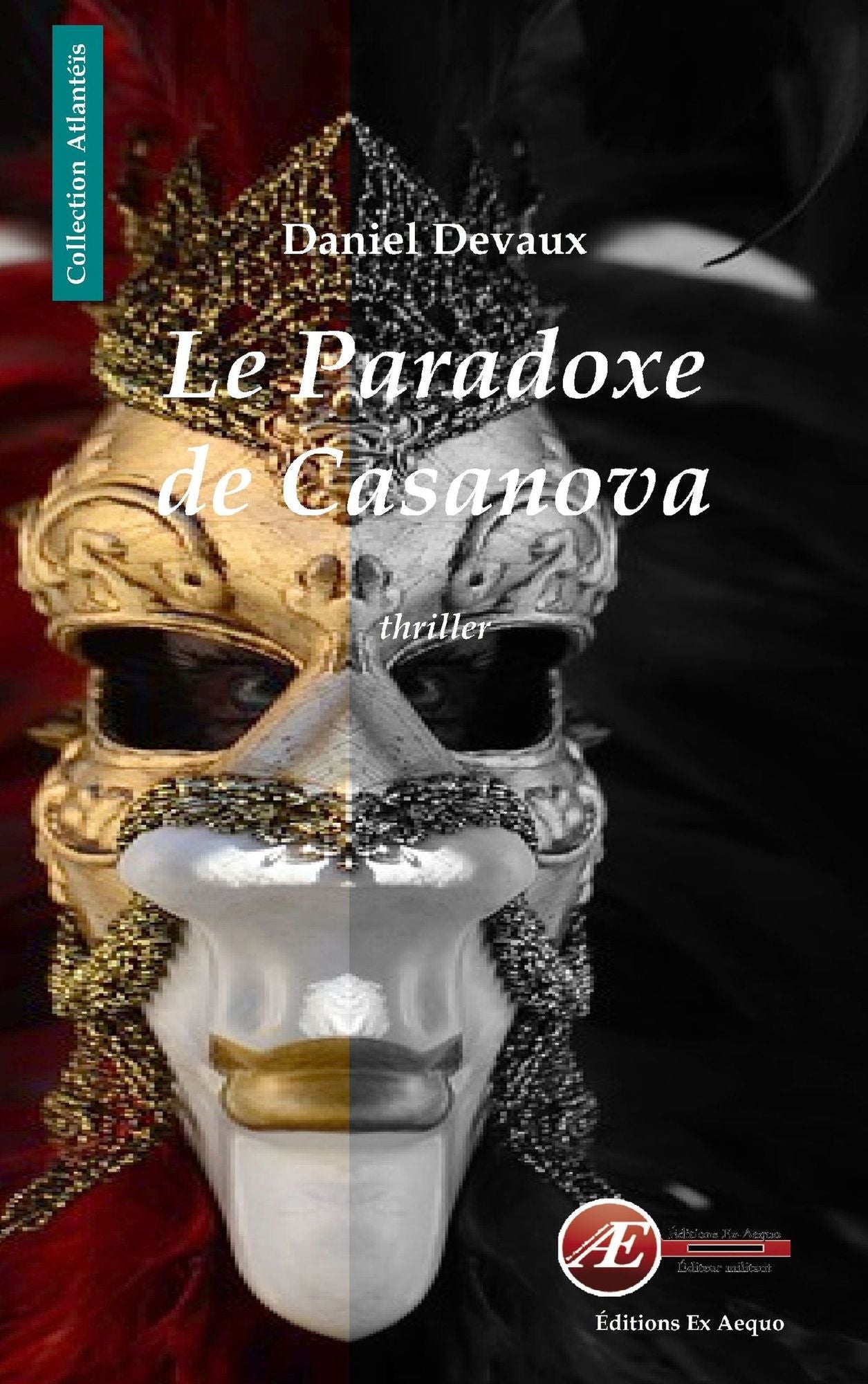 Le paradoxe de Casanova: Un thriller fantastique