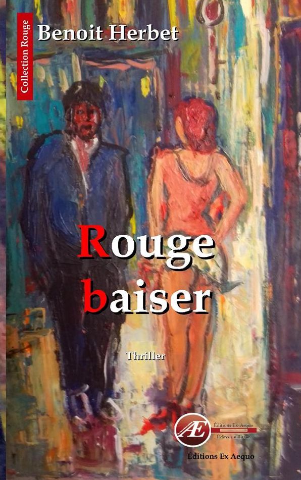 Rouge baiser: Un thriller psychologique