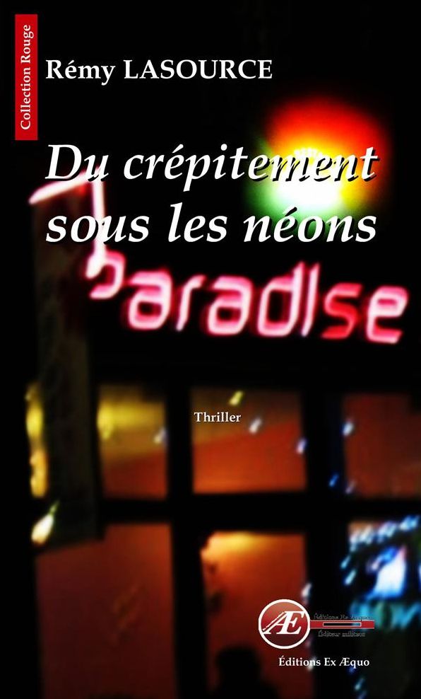 Du crépitement sous les néons: Thriller