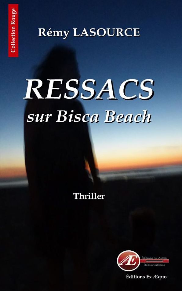 Ressacs sur Bisca Beach: Thriller