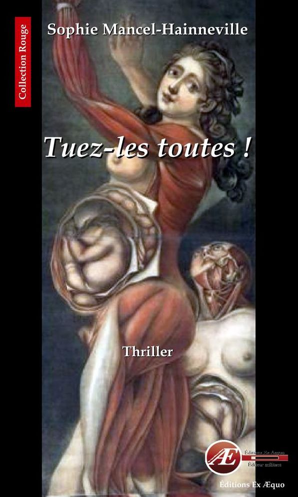 Tuez-les toutes !: Un thriller sombre