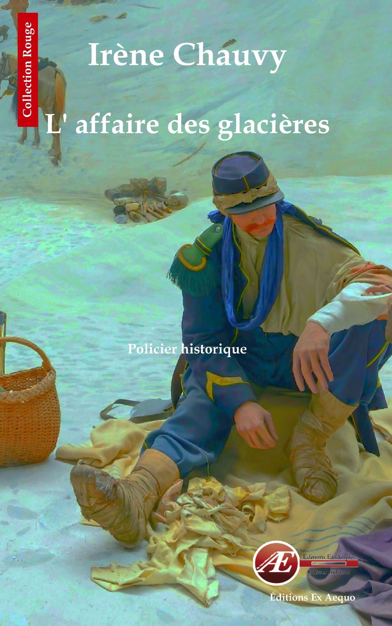 L'affaire des glacières: Roman policier historique