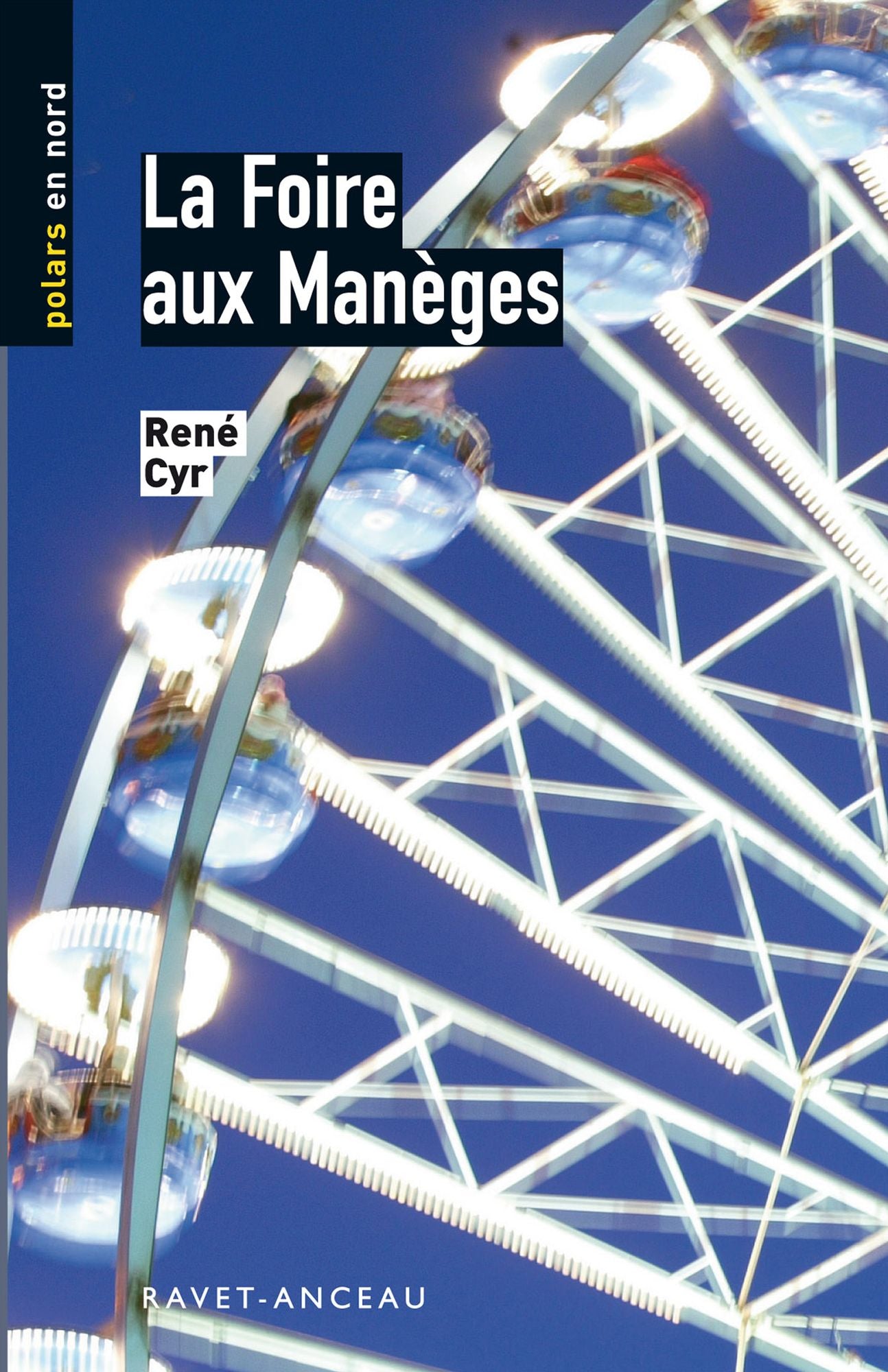La Foire aux Manèges: Un thriller plein de rebondissements