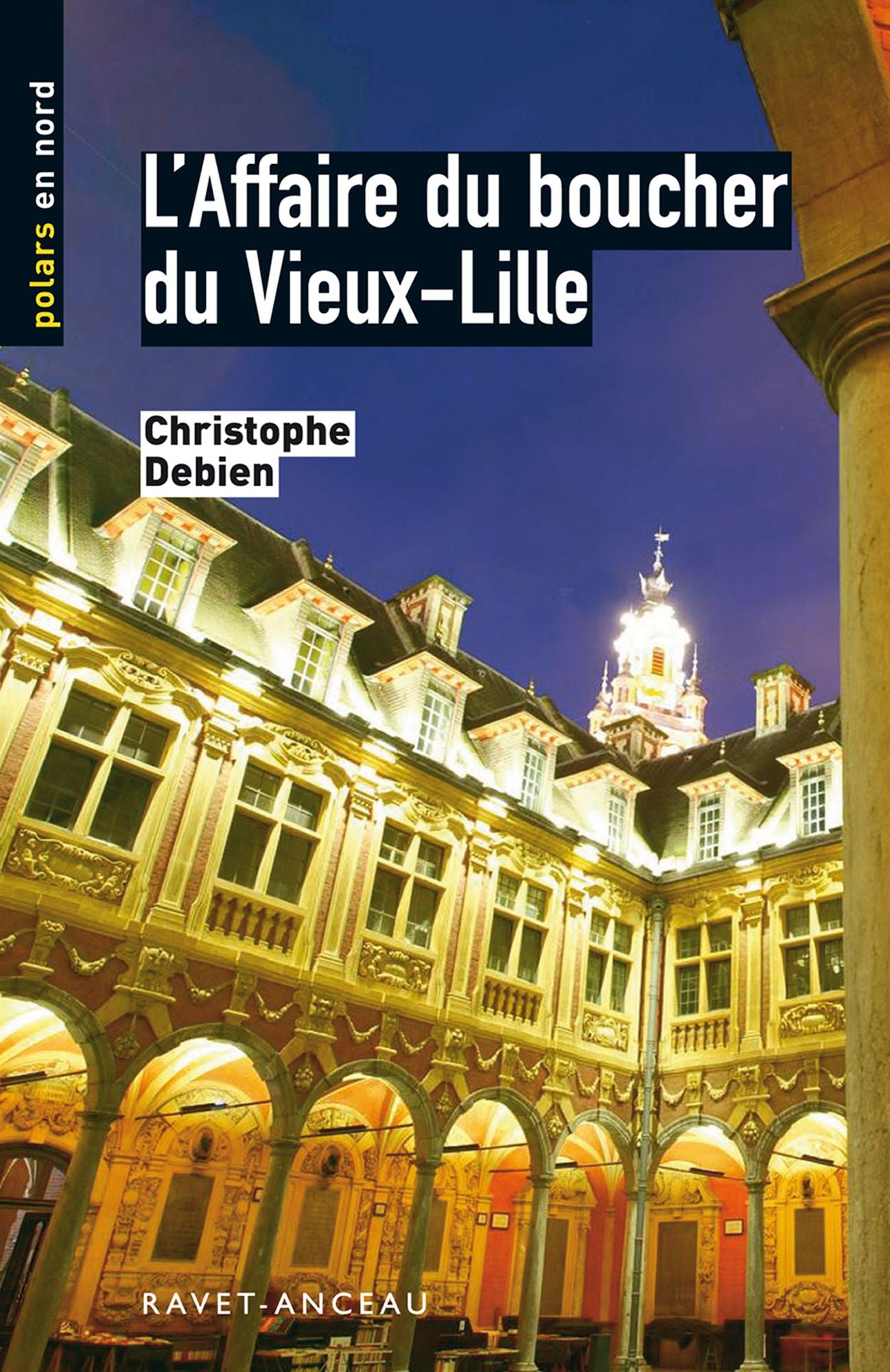 L'affaire du boucher du Vieux Lille: Un tueur en série sévit dans le nord