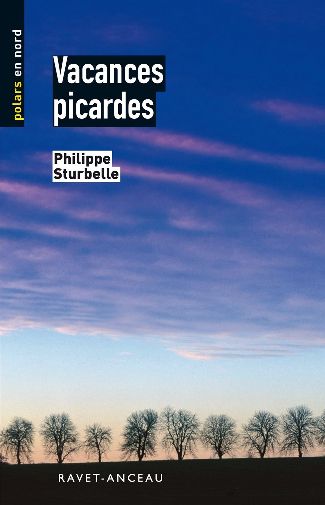 Vacances picardes: Enlèvement d'un suspect innocent