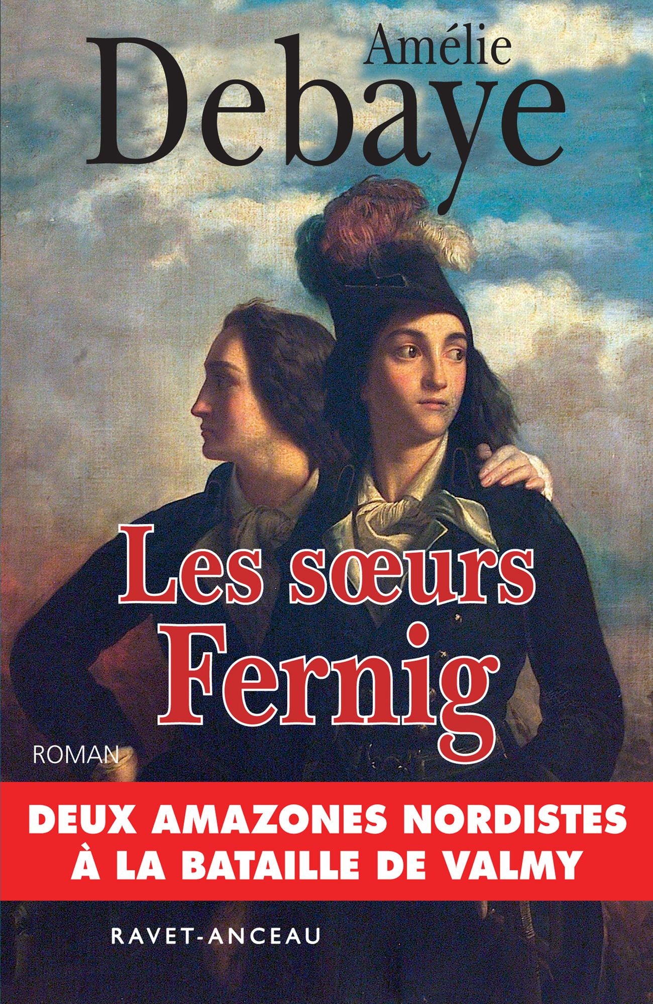 Les s: Deux amazones nordistes à la bataille de Valmy
