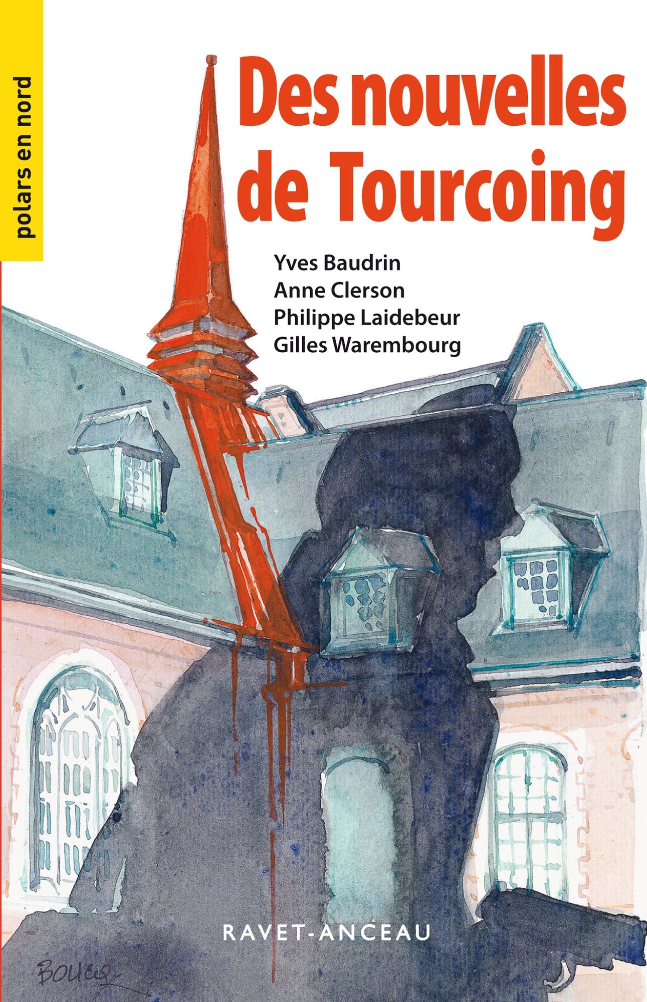 Nouvelles de Tourcoing: Un recueil au suspense haletant