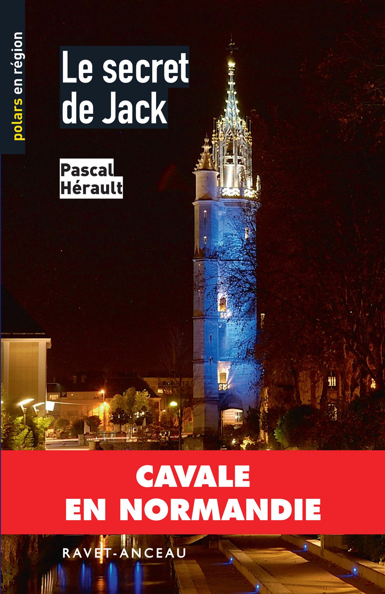 Le secret de Jack: Cavale en Normandie