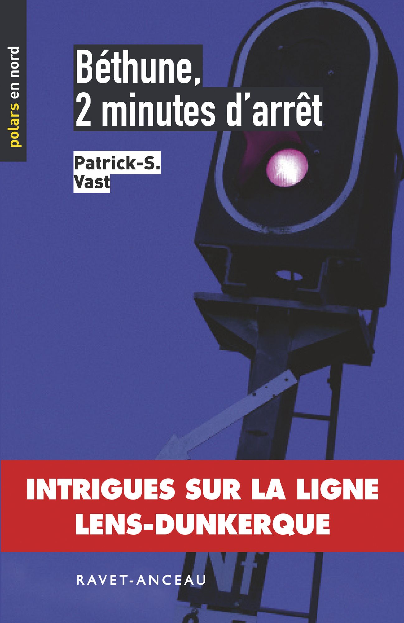 Béthune, 2 minutes d'arrêt: Intrigues sur la ligne Lens-Dunkerque