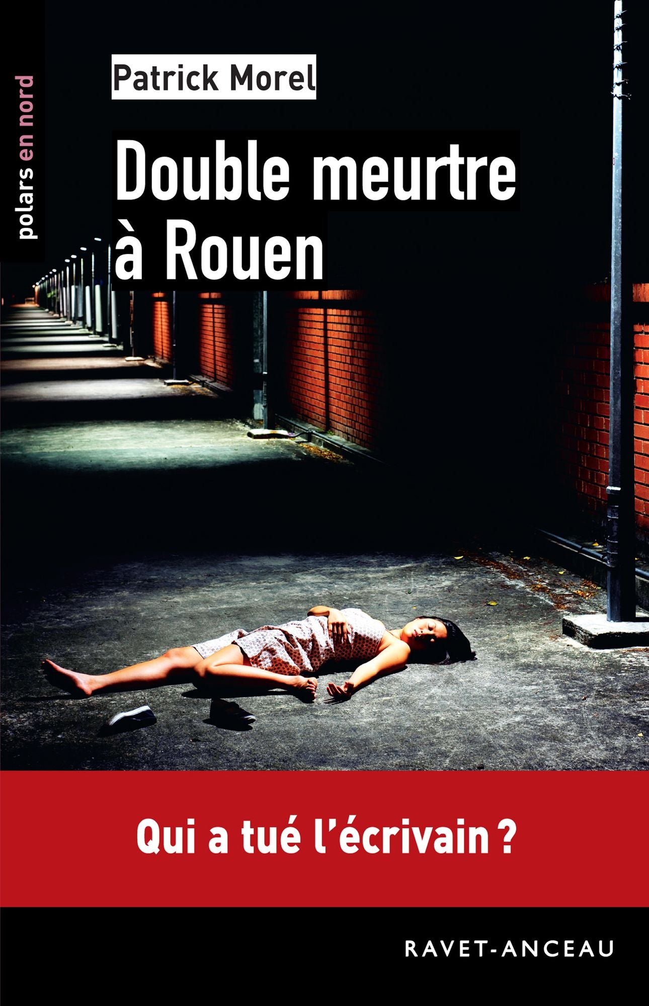 Double meutre à Rouen: Qui a tué l'écrivain ?