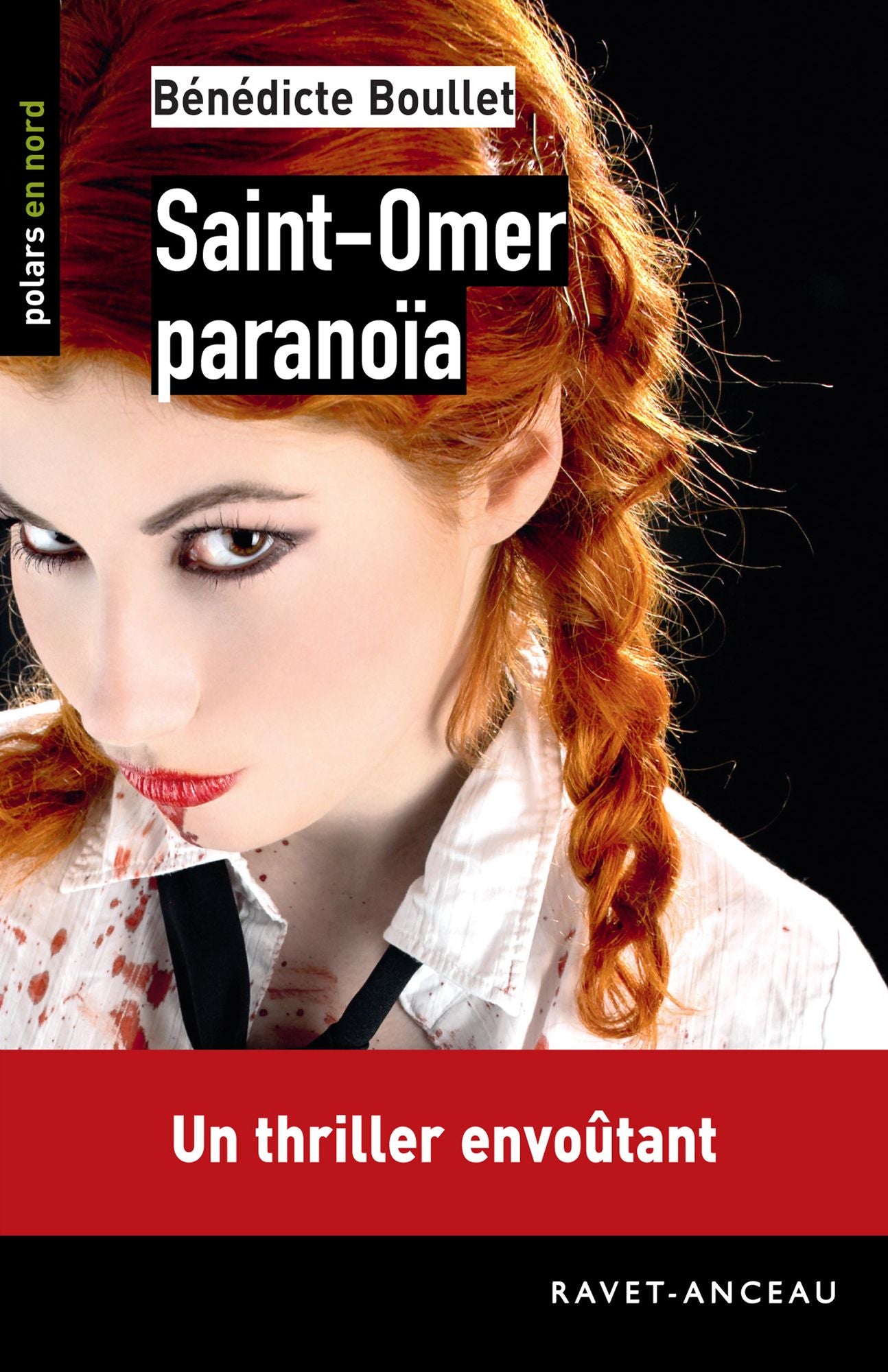 Saint-Omer Paranoïa: Un thriller envoûtant