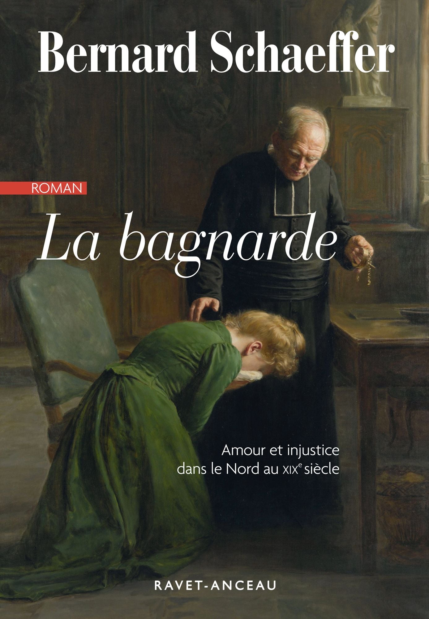 La bagnarde: Amour et injustice dans le Nord au XIXe siècle