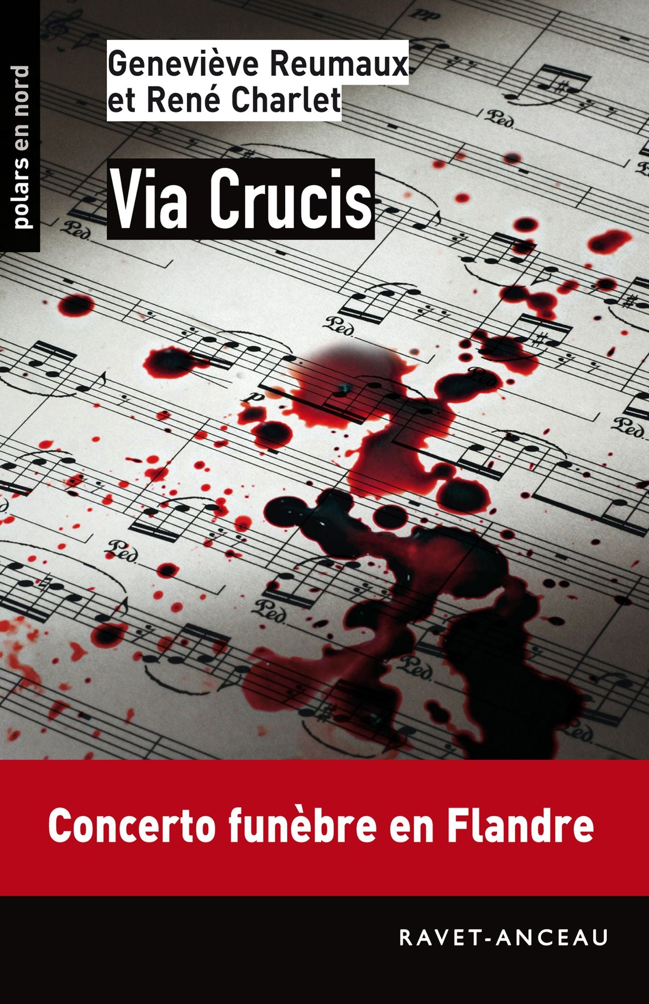 Via Crucis: Concerto funèbre en Flandre
