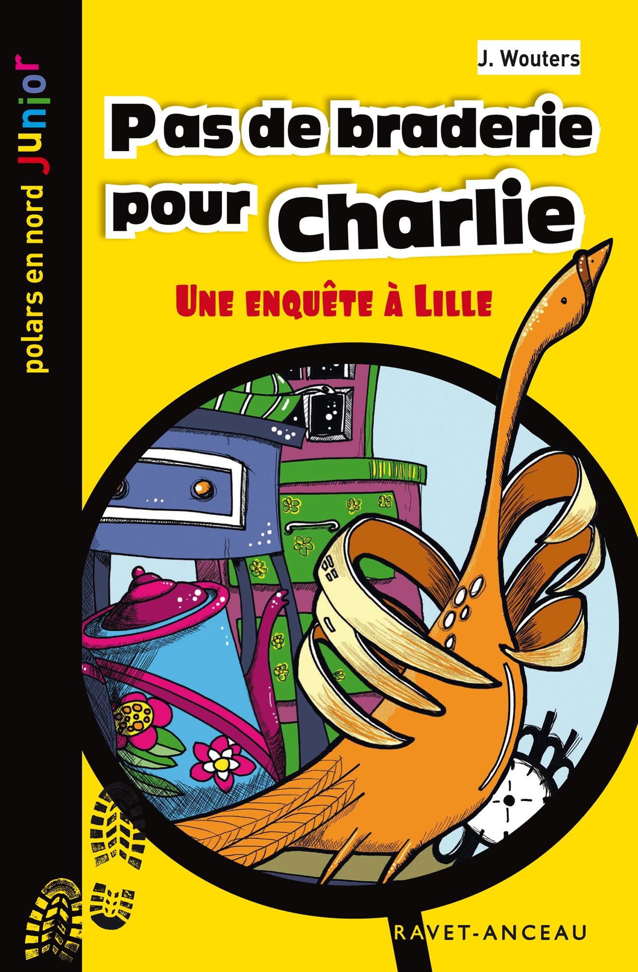 Pas de braderie pour Charlie: Une enquête à Lille