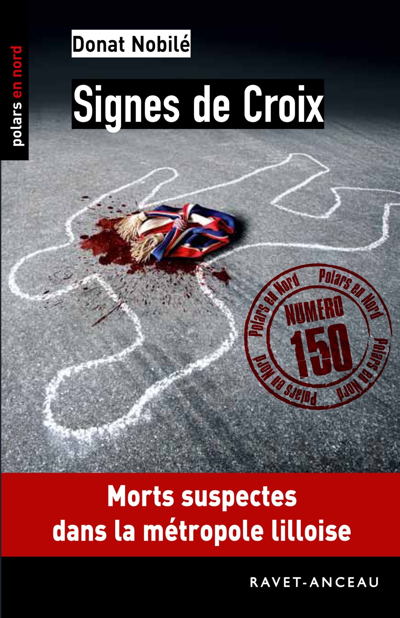 Signes de Croix: Morts suspectes dans la métropole lilloise