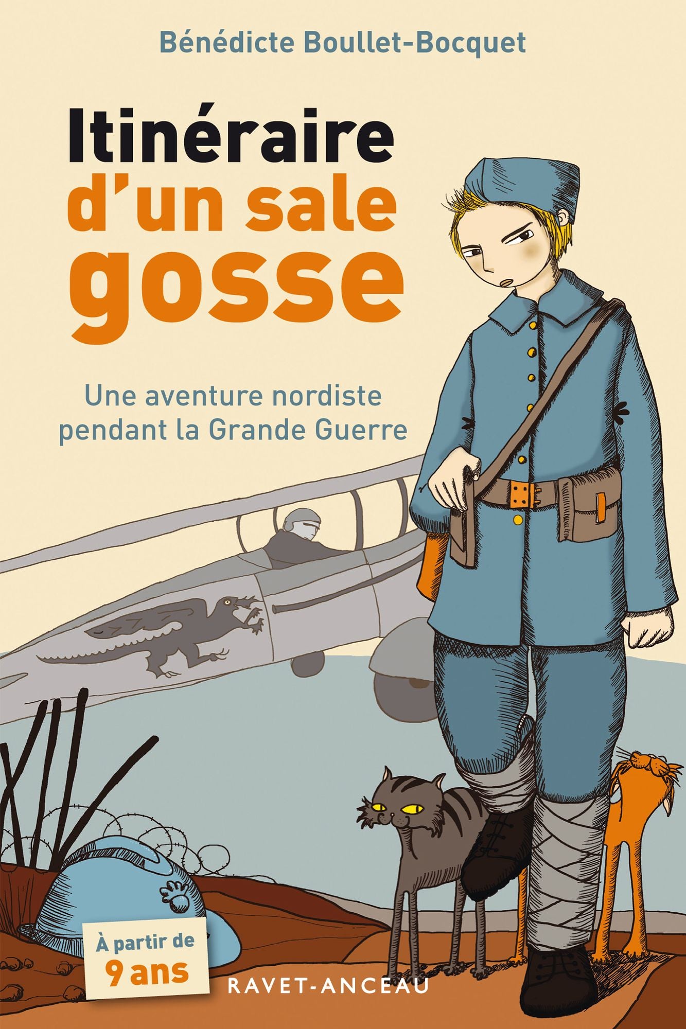 Itinéraire d'un sale gosse: Une aventure nordiste pendant la Grande Guerre