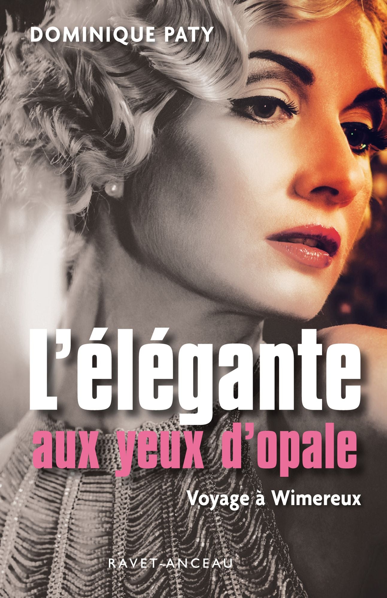 L'élégante aux yeux d'opale: Voyage à Wimereux