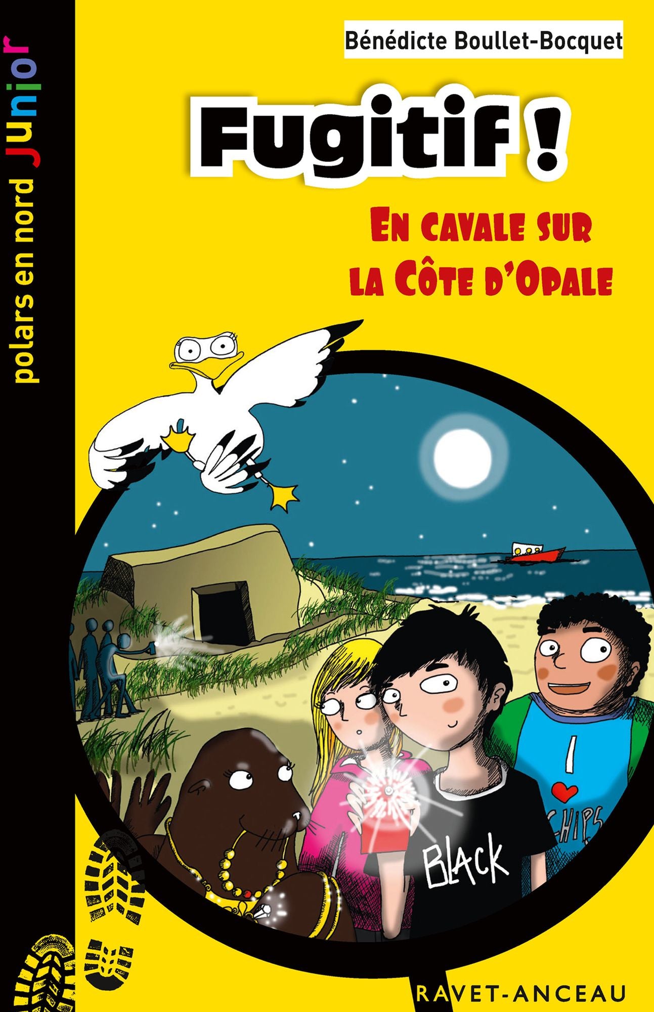 Fugitif !: En cavale sur la Côte d'Opale