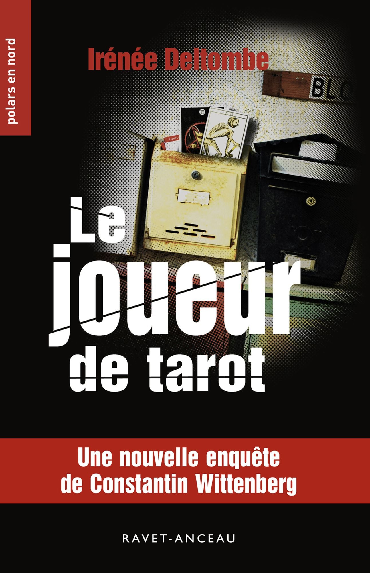 Le joueur de tarot: Une nouvelle enquête de Constantin Wittenberg