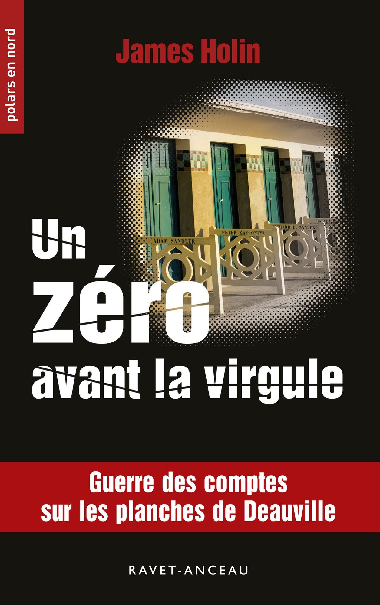 Un zéro avant la virgule: Guerre des comptes sur les planches de Deauville