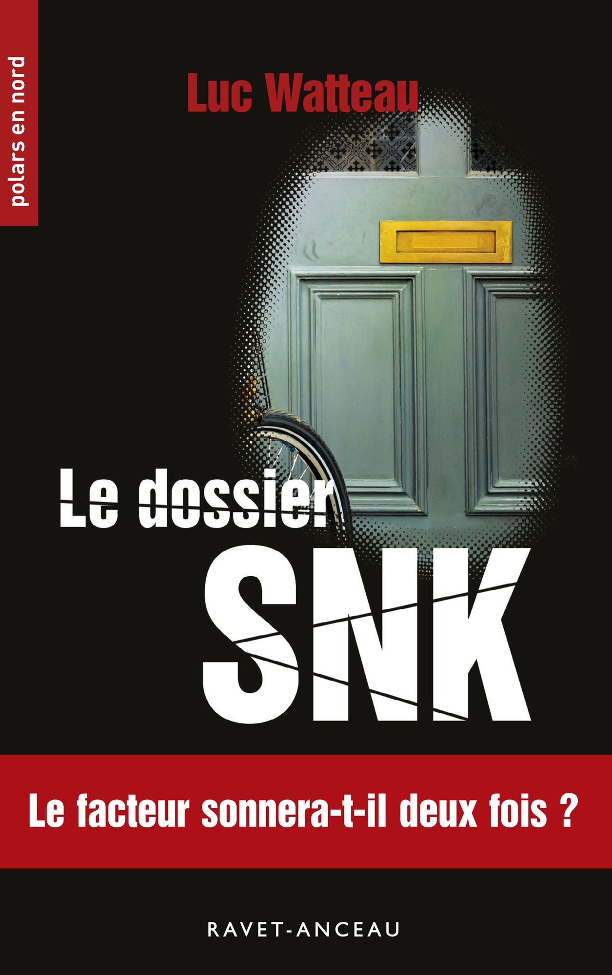 Le dossier SNK: Le facteur sonnera-t-il deux fois ?