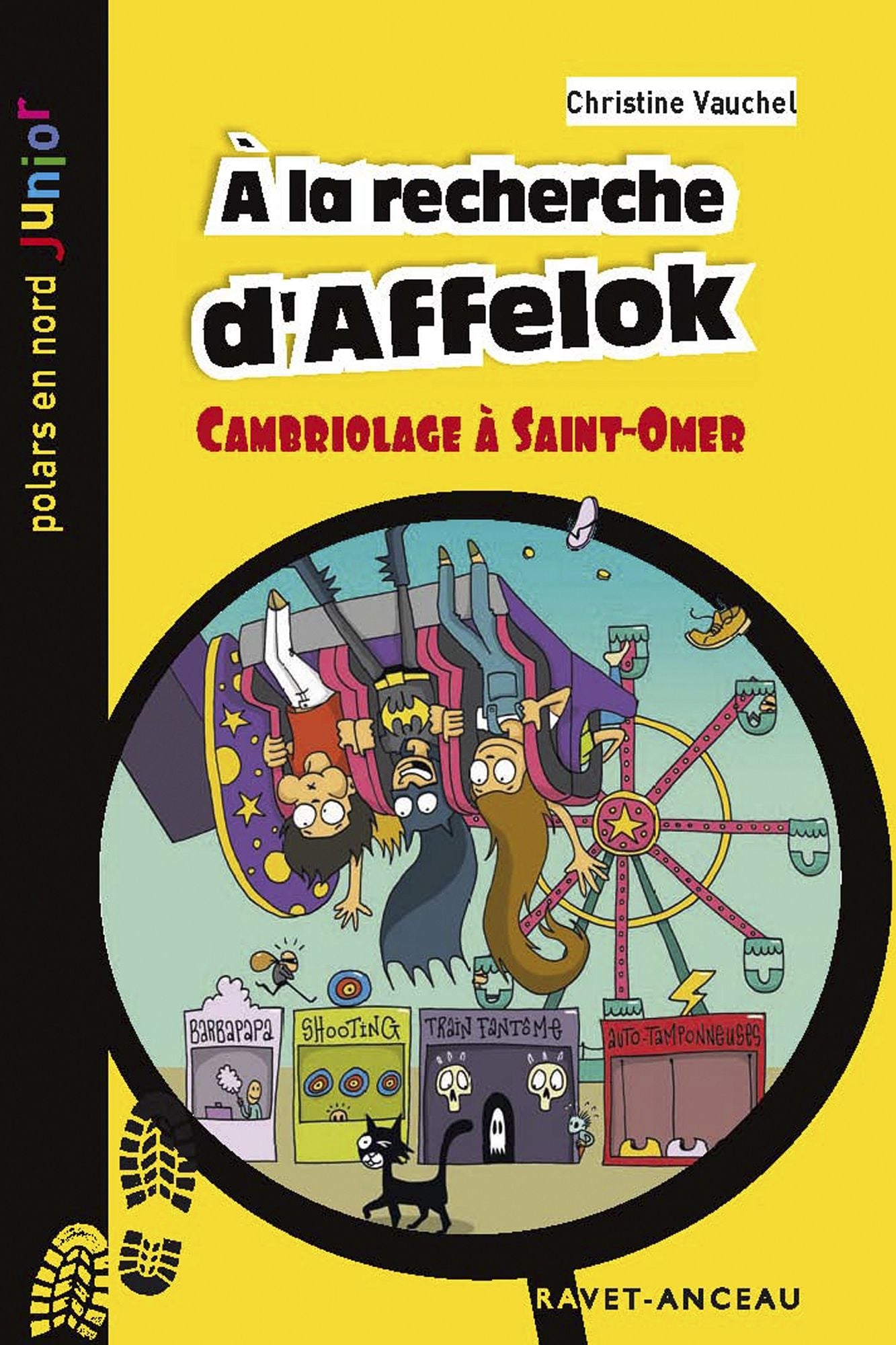 À la recherche d'Affelok: Cambriolage à Saint-Omer