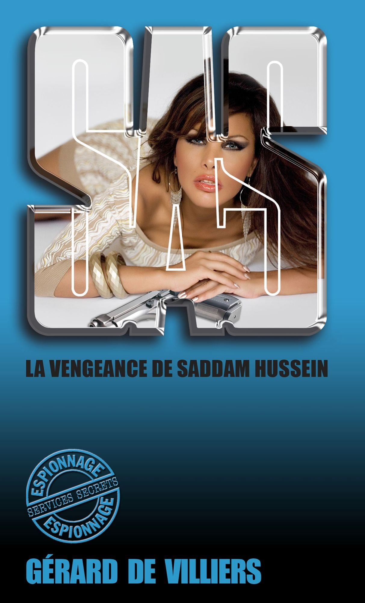 SAS 103 La vengeance de Saddam Hussein