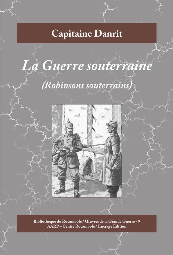 La Guerre souterraine: Robinsons souterrains