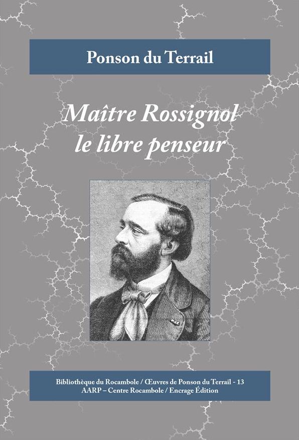 Maître Rossignol le libre penseur: Crimes à la campagne
