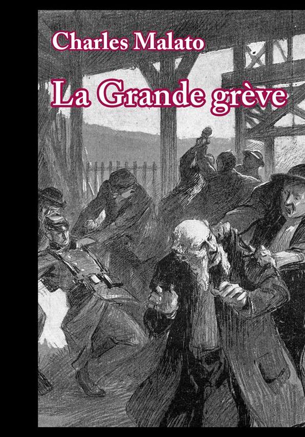 La Grande grève: Roman social